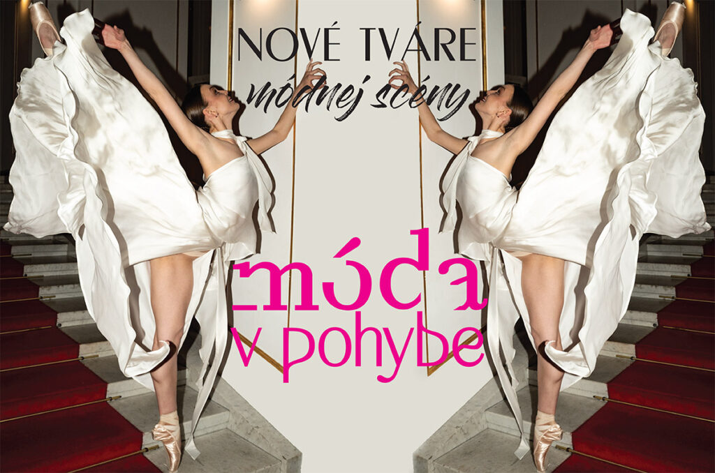 Nové tváre módne scény